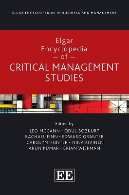 Elgar Encyclopedia of Critical Management Studies - 