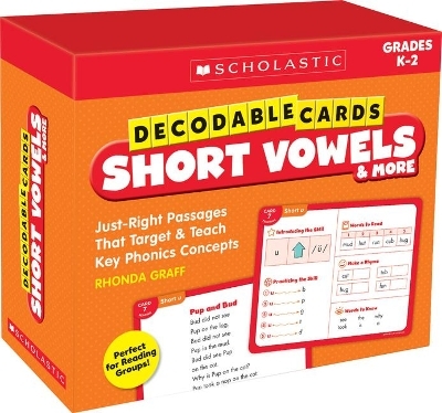 Decodable Cards: Short Vowels & More - Rhonda Graff