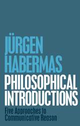 Philosophical Introductions - Jürgen Habermas