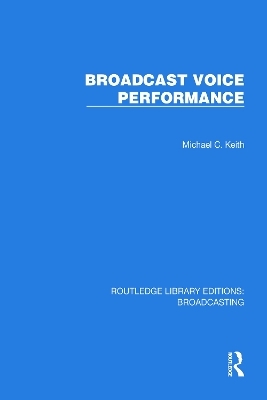 Broadcast Voice Performance - Michael C. Keith