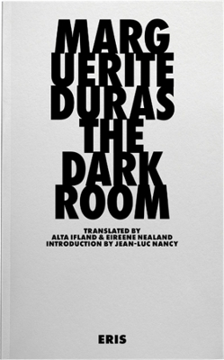 The Darkroom - Marguerite Duras