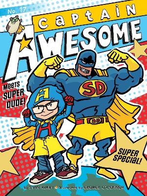 Captain Awesome Meets Super Dude! - Stan Kirby