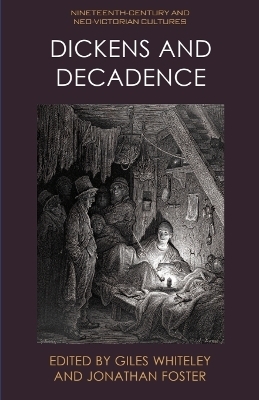 Dickens and Decadence - 