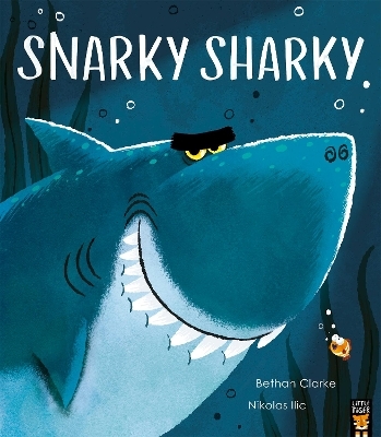Snarky Sharky - Bethan Clarke