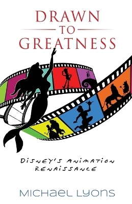 Drawn to Greatness - Michael Lyons
