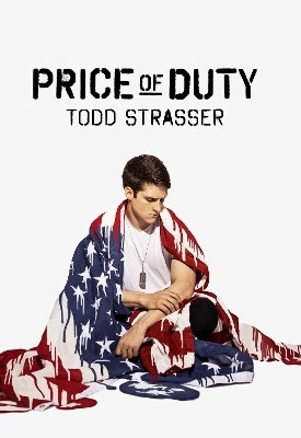 Price of Duty - Todd Strasser