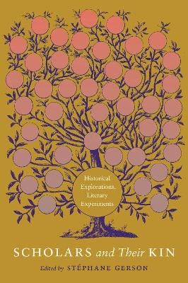 Scholars and Their Kin - 