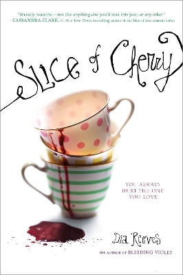 Slice of Cherry - Dia Reeves