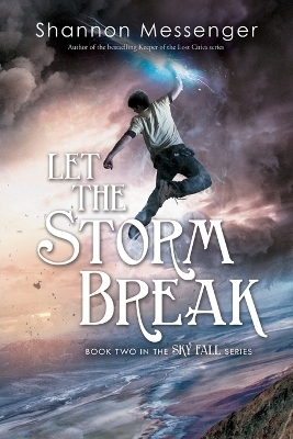 Let the Storm Break - Shannon Messenger