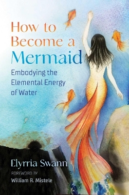 How to Become a Mermaid