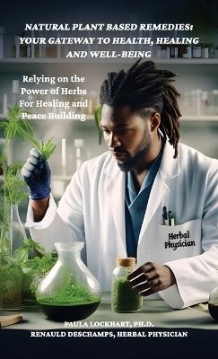 Natural Plant-Based Remedies -  Dr Paula