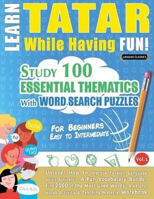 Learn Tatar While Having Fun! - For Beginners -  Linguas Classics