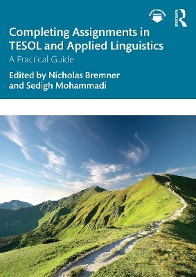 Completing Assignments in TESOL and Applied Linguistics - 