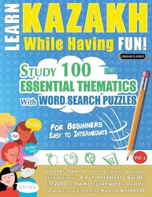 Learn Kazakh While Having Fun! - For Beginners -  Linguas Classics