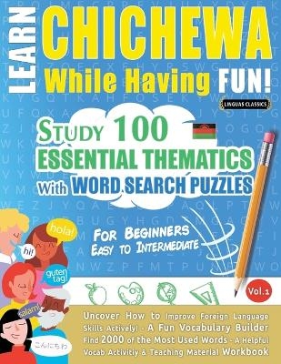 Learn Chichewa While Having Fun! - For Beginners -  Linguas Classics