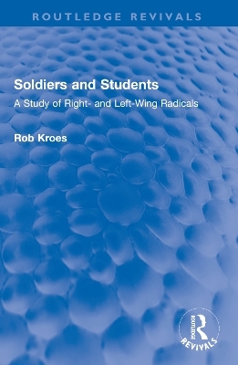 Soldiers and Students - Rob Kroes