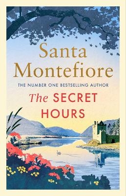 The Secret Hours - Santa Montefiore