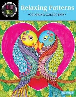 Hello Angel Relaxing Patterns Coloring Collection - Angelea Van Dam