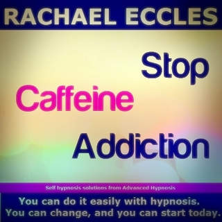 Stop Caffeine Addiction Hypnosis to Reduce, Control or Stop Caffeine Use or Give up Caffeine Completely, Hypnotherapy, Meditation CD
