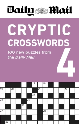 Daily Mail Cryptic Crosswords Volume 4 -  Daily Mail