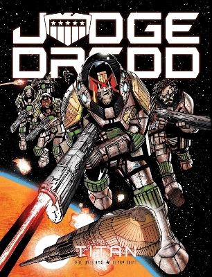 Judge Dredd: Titan - Rob Williams