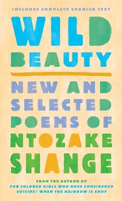 Wild Beauty - Ntozake Shange