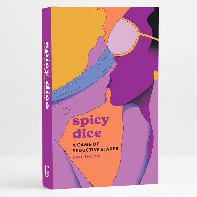 Spicy Dice - Kate Taylor