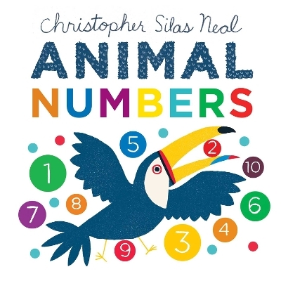 Animal Numbers - Christopher Silas Neal