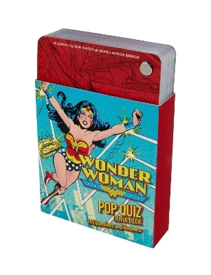 DC Comics: Wonder Woman Pop Quiz Trivia Deck - Darcy Reed