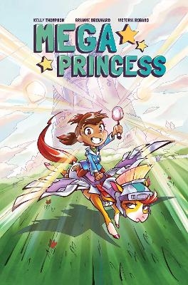 Mega Princess - Kelly Thompson