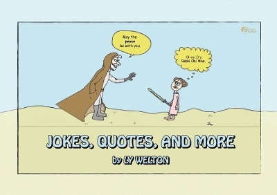 Jokes, Quotes, and More - Levi Welton
