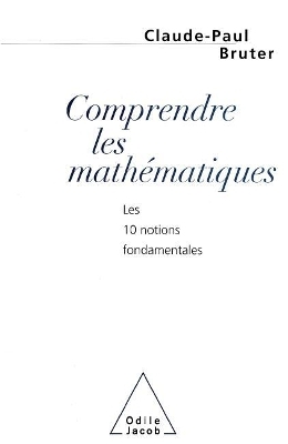 Understand Maths - Claude-Paul Bruter