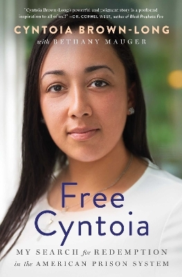 Free Cyntoia - Cyntoia Brown-Long