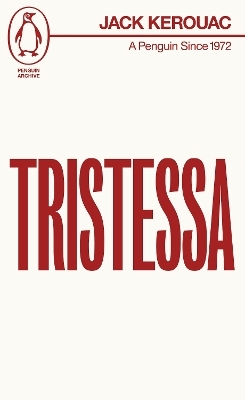 Tristessa - Jack Kerouac