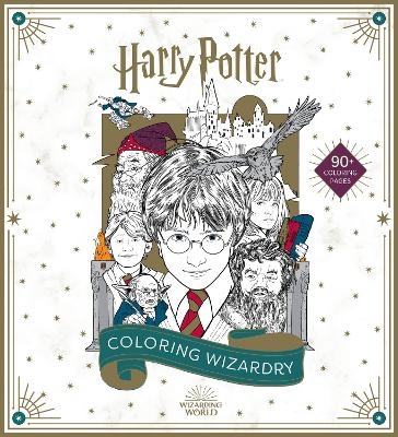 Harry Potter: Coloring Wizardry -  Insight Editions