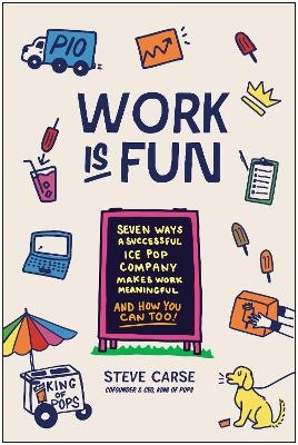Work Is Fun - Steve Carse