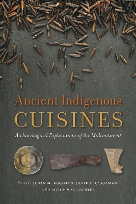 Ancient Indigenous Cuisines