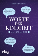 Worte der Kindheit -  Norbert Golluch
