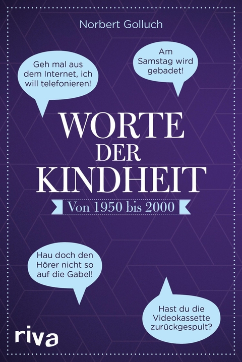 Worte der Kindheit -  Norbert Golluch