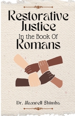 Restorative Justice in the Book of Romans -  Shimba