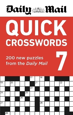 Daily Mail Quick Crosswords Volume 7 -  Daily Mail