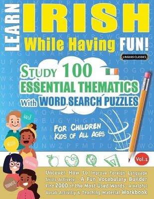 Learn Irish While Having Fun! - For Children -  Linguas Classics