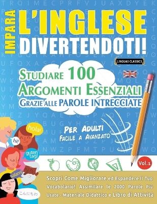 Impara l'Inglese Divertendoti! - Per Adulti