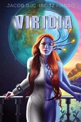 Viridia - Jacob Buchreitz Harbo