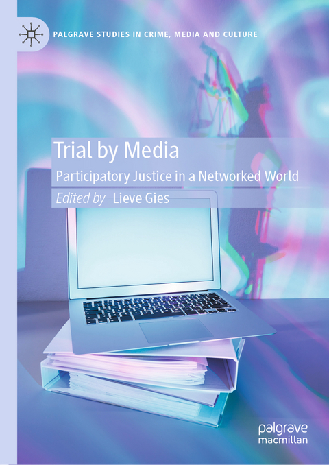 Trial by Media - 