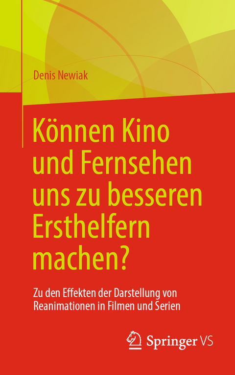 Können Kino und Fernsehen uns zu besseren Ersthelfern machen? - Denis Newiak