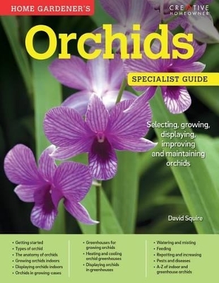 Home Gardener's Orchids - David Squire