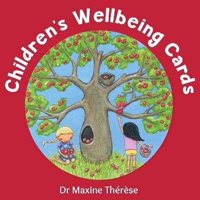 Children's Wellbeing Cards - Dr Maxine Therese