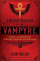 Energy Magick of the Vampyre - Don Webb
