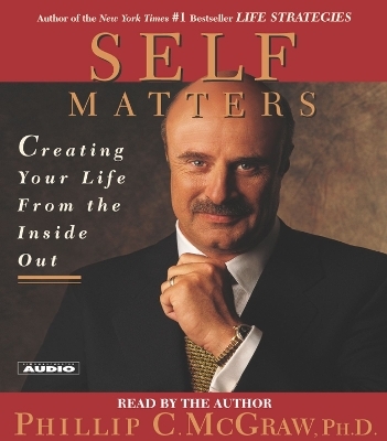 Self Matters - Dr. Phil McGraw